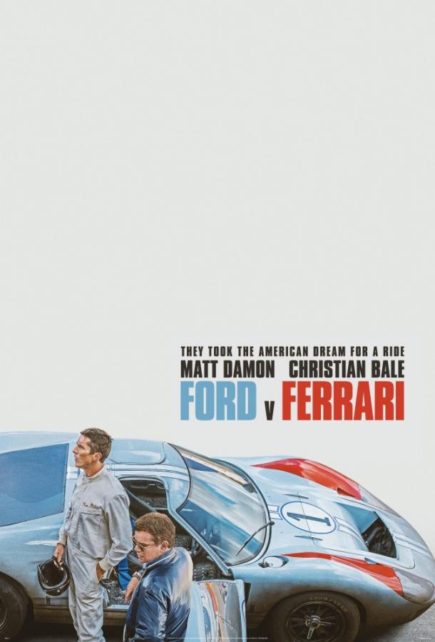 Форд против Феррари / Ford против Ferrari 2019 Смотреть Онлайн Бесплатно в Хорошем Качестве